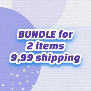 Bundle Offer for Two Items - 9,99$ shipping